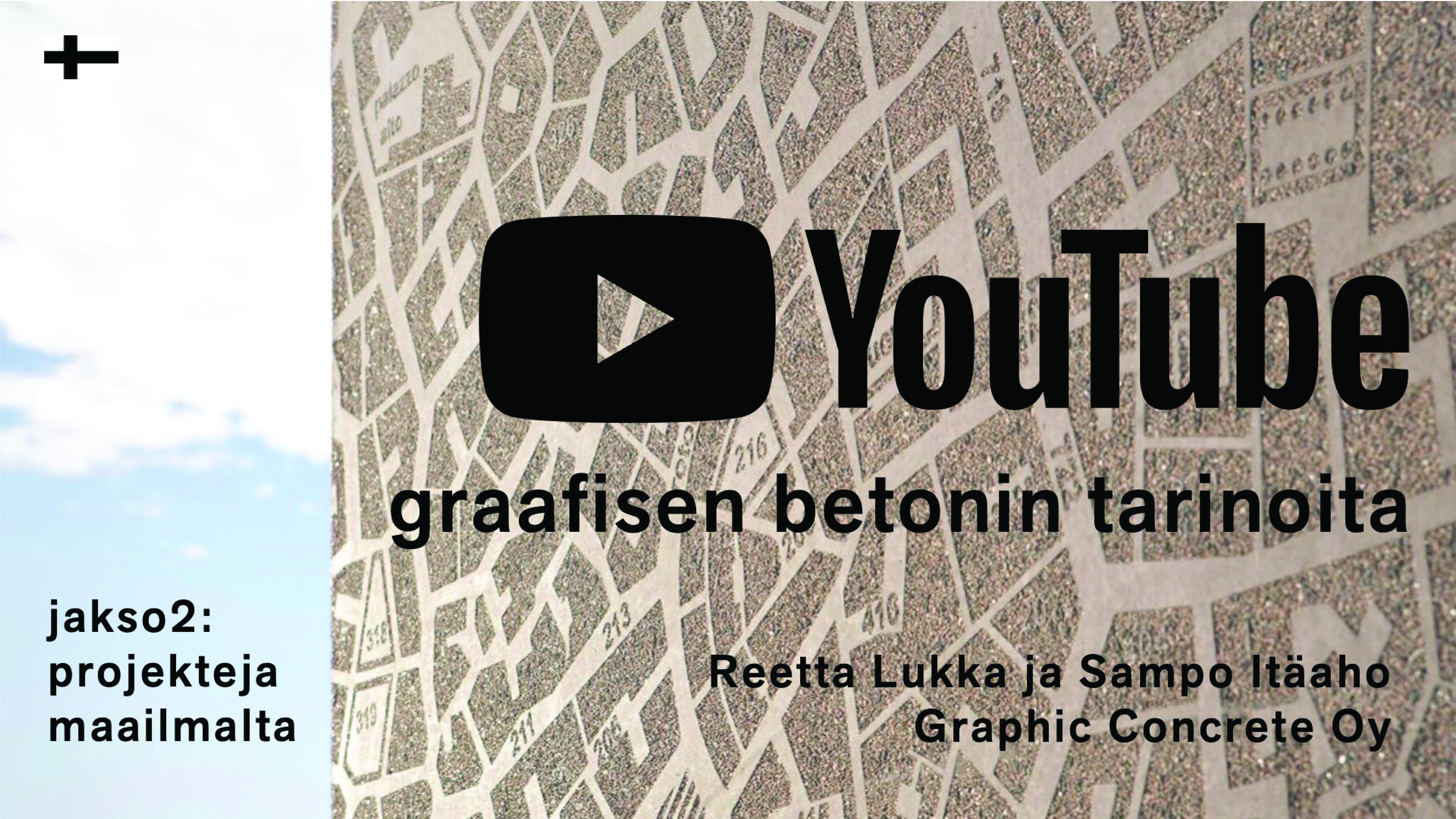 GRAAFISEN BETONIN TARINOITA